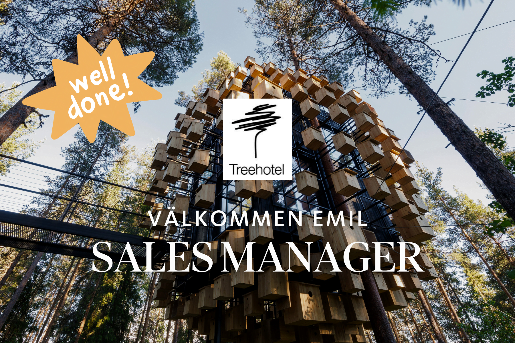 Du visar för närvarande Välkommen Emil, vår hjälte till Treehotel